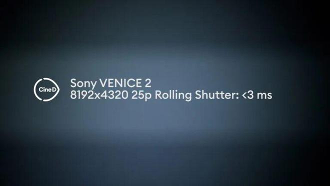 ob体育CineD：索尼VENICE 2卷帘快门、动态范围和宽容度测评(图2)